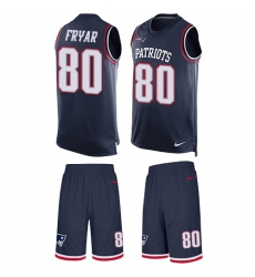 Men's Nike New England Patriots #80 Irving Fryar Limited Navy Blue Tank Top Suit NFL Jersey