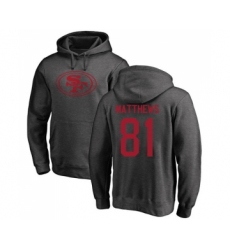 Football San Francisco 49ers #81 Jordan Matthews Ash One Color Pullover Hoodie